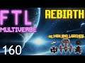 FTL : MULTIVERSE REBIRTH  - Part 160 [In Search Of Spiders]