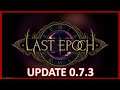 Last Epoch  - Update 0.7.3