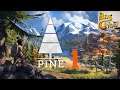 Pine First Look - Early Access - first look with Big CheeZ - First Reaction