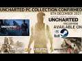 UNCHARTED PC COLLECTION ON STEAM & EPIC GAMES 🔥🔥 | 8TH DEC 2021|