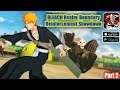 BLEACH Realm: Boundary Reinforcement Showdown | Part 2 (iOS & Android) @gamela3