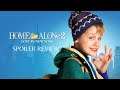 Home Alone 2: Lost in New York Spoiler Review