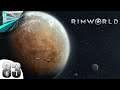 Rimworld Live Stream (Abduction - 83)