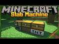 Slab Machines Mod 1.12.2 & How To Download and Install for Minecraft