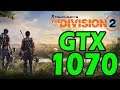 The Division 2 on GTX 1070 | Ryzen 5 2600x