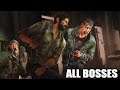 The Last of Us: Remastered - All Bosses (With Cutscenes) HD 1080p60 PS4