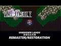 Unknown Lands - 未知なる大地 - Final Fantasy V Remaster/Restoration (Depreciated)