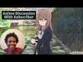 Anime | Anime Discussion With Subscriber | Benedict Story