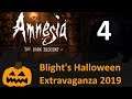 Blight Plays - Amnesia The Dark Descent - 4 - The Rod Was In Our Hearts All Along