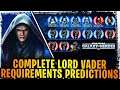 Complete Lord Vader Galactic Legend Requirements Predictions - Will Commander Tano + KAM Be Needed?