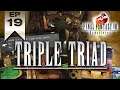 Final Fantasy VIII Remastered (PS4) || Episodio 19: Especial Triple Triad (Dollet & Cofradía CC)
