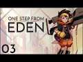 Gun and Run | One Step From Eden - Ep. 3