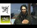 Let's Play Dishonored (Blind) - 26 - Mad Geniuses