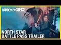 Rainbow Six Siege: North Star Battle Pass Trailer | Ubisoft [NA]