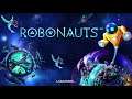 Robonauts: A classic arcade-inspired shooter with unique mechanics to keep it fresh