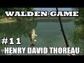 Walden the Game - Playthrough (Part 11) - Aiding A Fugitive Slave & Springtime