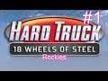 18 Wheels of Steel: Hard Truck - Rockies - Part 1 - No Commentary