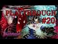 Bloodstained: Ritual of the Night Playthrough #20: NOT GAME OVER