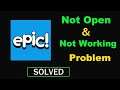 How to Fix epic! App Not Working / epic game Not Opening Problem in Android & Ios