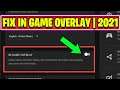 How to fix GeForce experience in-game overlay not working | 2021