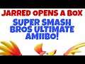 Jarred Opens a Box: Super Smash Bros Ultimate amiibo!