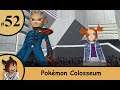 Pokémon Colosseum Ep52 Showdown with the head of cipher (finale) - Strife Plays