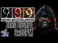 9:00 PM | Zero Escape: The Nonary Games - Nine Hours, Nine Persons, Nine Doors