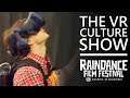 Best New VR Movies At Raindance || The VR Culture Show