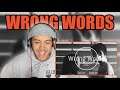 Di2S | Life Experiences: Wrong Words ft. Kaycee Rice | REACT TO EVERYTHING