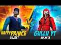 HappyPrince vs Gullu Yt  ❤️🤯 HappyPrince  Call Me Noob 🥵- Who will Win? - Garena Free Fire