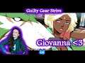 Purple Eyed Giovanna is Love - First Day in Guilty Gear Strive Ranked!