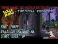 Space Quest 6 - Part Three: Still Not As Bad As Space Quest IV