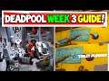 Unlock Deadpool Guide Week 3 "Find Deadpools Toilet PLUNGER" & "Destroy Toilets" Locations -Fortnite
