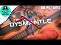 WE FOUND THE WILD WEST | Lets Play DYSMANTLE in 2021