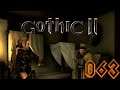 Der schuldige Unschuldige - Gothic 2: DNdR #063 [Ultra Modded] | TDR