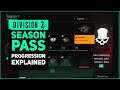 DIVISION 2 SEASON PASS EXPLAINED / SEASONAL GEAR SETS, POLARITY GLOBAL EVENTS, & CACHES