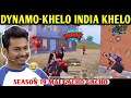 DYNAMO - KHELO INDIA KHELO | BATTLEGROUNDS MOBILE INDIA | BEST OF BEST