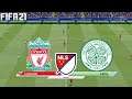 FIFA 21 | Liverpool vs Celtic - Super MLS - Full Match & Gameplay