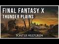 Final Fantasy X | Thunder Plains [Arrangement]