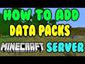 How To Add Data Packs To Your Minecraft Server - Tutorial