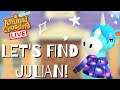 HUNTING FOR JULIAN! *live* (ACNH Villager Hunt)