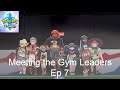 Meeting the Gym Leaders - Pokémon Sword [Ep 7]