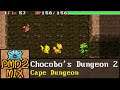 🎵PMD2Mix🎵 Chocobo's Dungeon 2 - Cape Dungeon