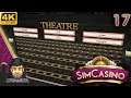 SO MUCH FREEDOM! THE SHOW GOES ON! - SimCasino Gameplay - 17 - Lets Play SimCasino