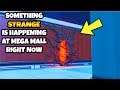 Something STRANGE Is Happening At Mega Mall RIGHT NOW! (Fortnite Battle Royale)