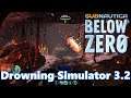 Subnautica Below Zero - Drowning Simulator 3.2