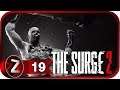 The Surge 2 ➤ Уоррен меня обманул ➤ Прохождение #19