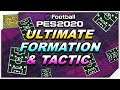 The ULTIMATE Formation & Tactic in PES 2020