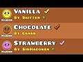 Vanilla . Chocolate . Strawberry | geometry dash