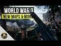 World War 3 - New Maps & More!